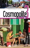 Cosmopolite 3 - Livre de l'eleve (B1)