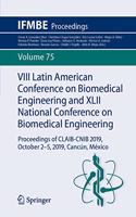 VIII Latin American Conference on Biomedical Engineering and XLII National Conference on Biomedical Engineering