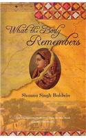 What The Body Remembers