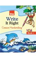 Write It Right Book - 1 (Cursive Handwriting)