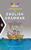 A Comprehensive Book of English Grammar - Class 8, By Wordcraft Publications