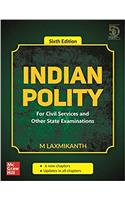 Indian Polity - For Civil Services And Other State Examinations