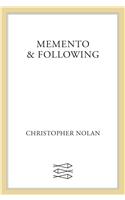 Memento & Following