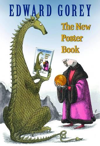 Edward Gorey the New Poster Book