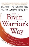 The Brain Warrior's Way