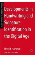 Developments in Handwriting and Signature Identification in the Digital Age