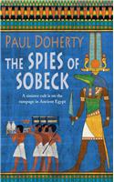 The Spies of Sobeck (Amerotke Mysteries, Book 7)