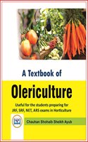 A Textbook of Olericulture