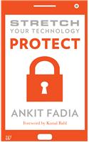 Stretch Your Technology Protect