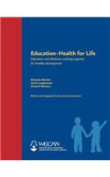 Education -- Health for Life