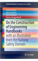 On the Construction of Engineering Handbooks