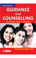 Guidance and Counselling: For Teachers, Parents and Students