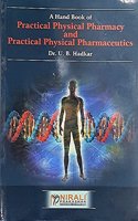 A Hand Book of Practical Physical Pharmacy and Practical Physical Pharmaceutics
