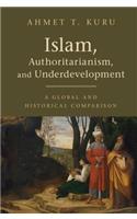 Islam, Authoritarianism, and Underdevelopment