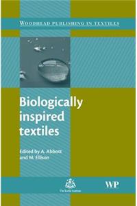 Biologically Inspired Textiles