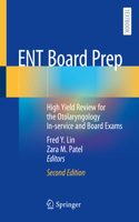 Ent Board Prep