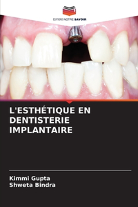 L'Esthétique En Dentisterie Implantaire