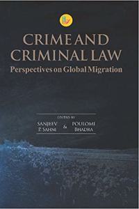 Crime and Criminal Law:Perspectives on Global Migration
