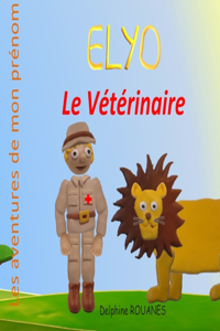 Elyo le Vétérinaire