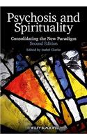 Psychosis and Spirituality 2e