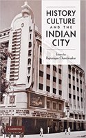 History, Culture and the Indian City South Asian Edition