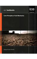 Core Principles of Soil Mechanics
