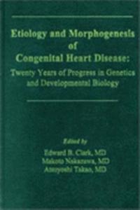 Etiology of Congenital Heart Disease