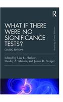 What If There Were No Significance Tests?