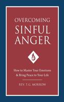 Overcoming Sinful Anger