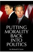 Putting Morality Back Into Politics