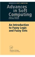 Introduction to Fuzzy Logic and Fuzzy Sets