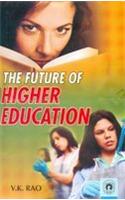 The Future Of Higher Education