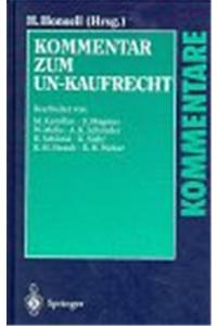 Kommentar Zum Un-Kaufrecht: Aoebereinkommen Der Vereinten Nationen A1/4ber Vertrage A1/4ber Den Internationalen Warenkauf (Cisg)(English)