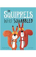 The Squirrels Who Squabbled