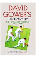 David Gower's Half-Century