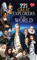 221 Great Explorers of the World