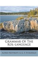 Grammar Of The Kol-language