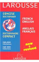 Larousse Concise French English English French Dictionary/Larousse Dictionnaire Compact Francais Anglais Anglais Francais