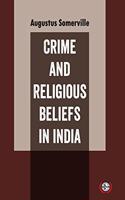 Crime and Religious Beliefs in India