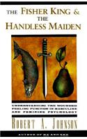 Fisher King and the Handless Maiden