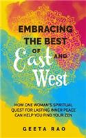 Embracing the Best of East and West