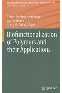 Biofunctionalization of Polymers and their Applications