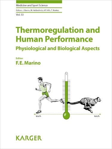 Thermoregulation and Human Performance: Physiological and Biological Aspects