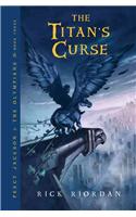 Percy Jackson and the Olympians, Book Three the Titan's Curse (Percy Jackson and the Olympians, Book Three)