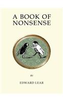 A Book of Nonsense: Contains the original illustrations by the author (Quirky Classics series)(Quirky Classics)