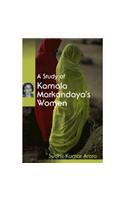 A Study of Kamala Markandaya's Women