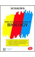 3000 Solved Problems In Biology (Schaum S Outline Series)