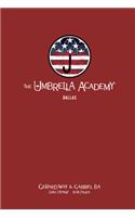 The Umbrella Academy Library Editon Volume 2: Dallas
