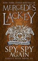 Spy, Spy Again (Family Spies #3)