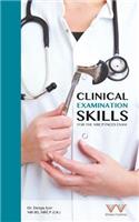 Clinical Examination Skills for the MRCP Paces Exam